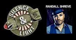 Silence and Light and Randall Shreve